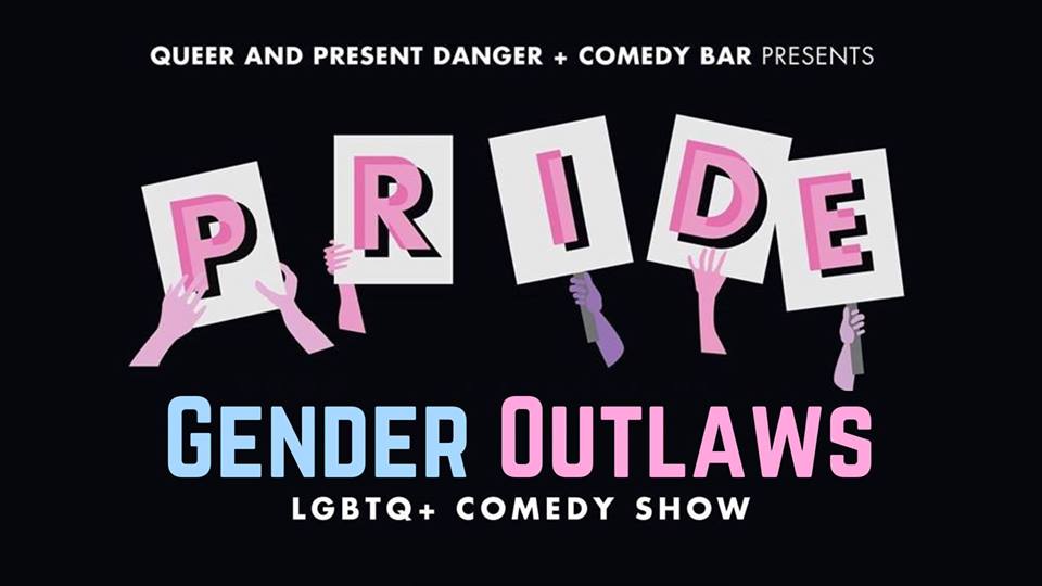 QueerEvents.ca - Toronto - Queer and Present Danger Gender Outlaws