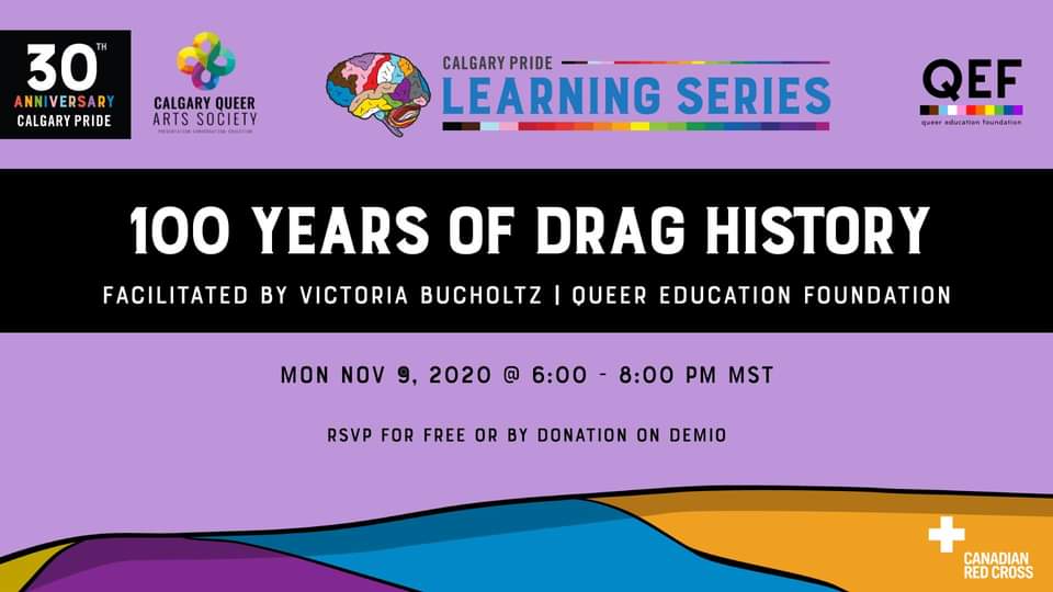 QueerEvents.ca - Alberta listing - History of Drag