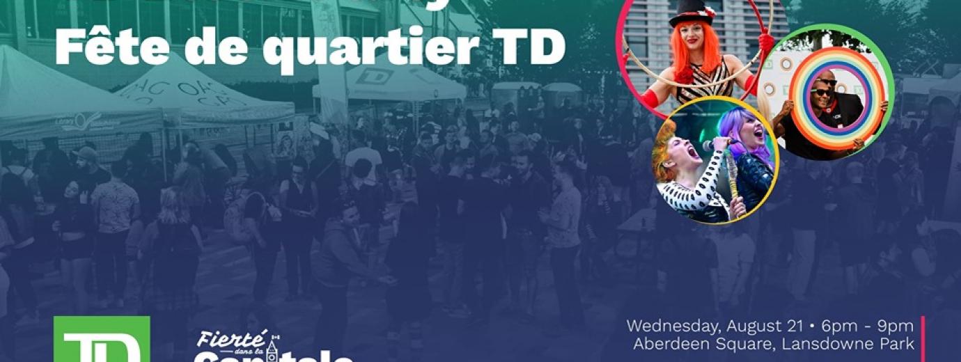 QueerEvents.ca - Ottawa event listing - TD Block Party 2019