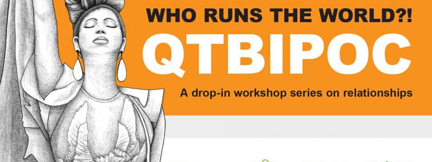 QueerEvents.ca - Toronto event listing - QTBIPOC Workshop
