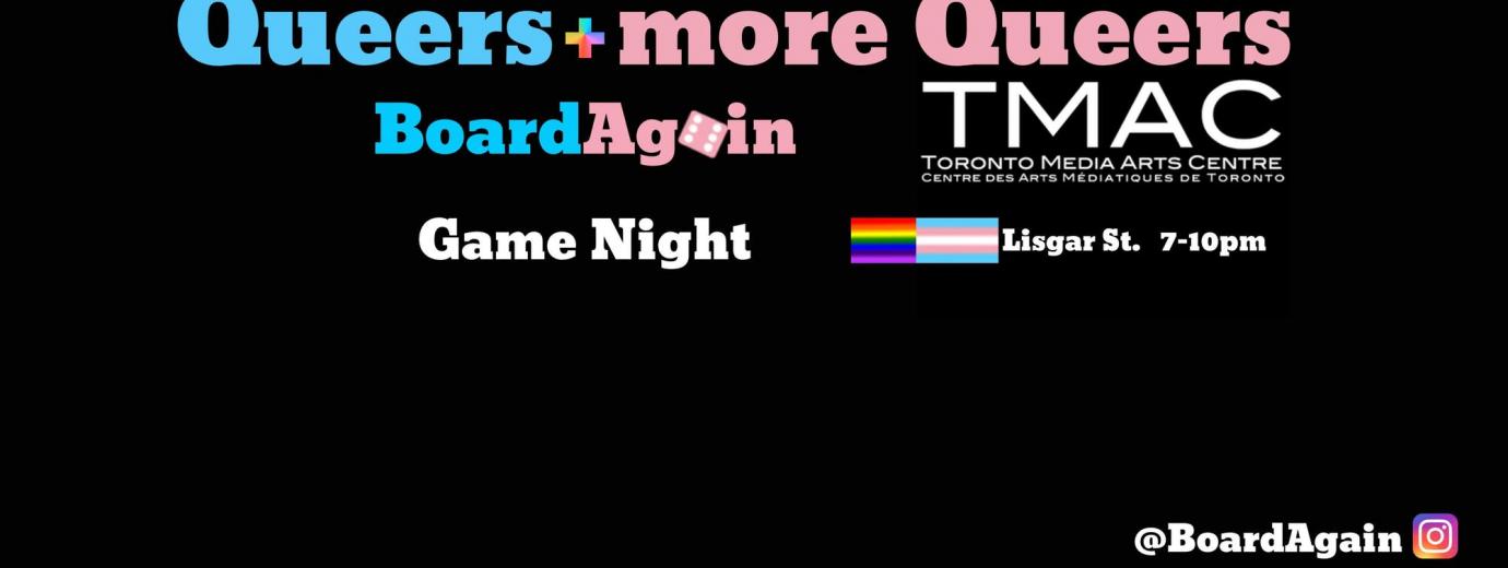 QueerEvents.ca - Toronto event listing - queers and more game night banner