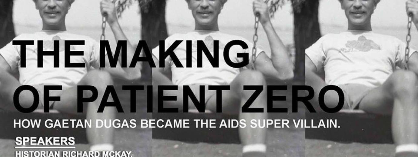 QueerEvents.ca - Toronto - Making of Patient Zero - AIDS Crisis
