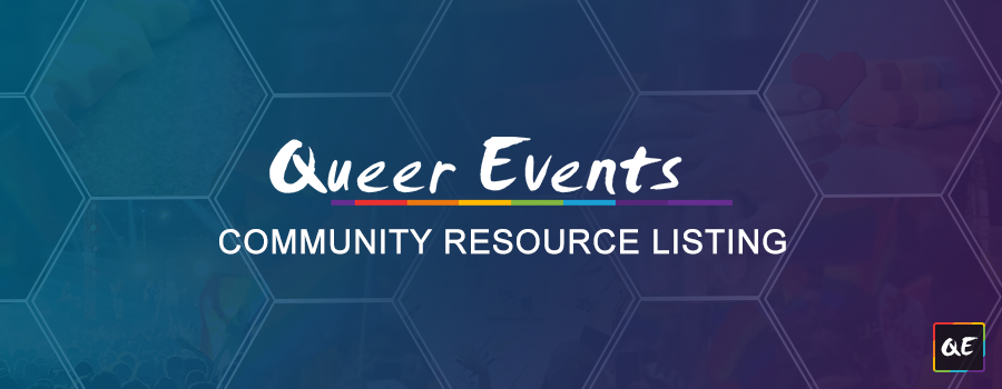 Queer Events - Community Resrouce Listing Banner