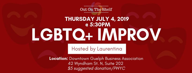 QueerEvents.ca - Guelph - Out on the Shelf - Improv Workshop