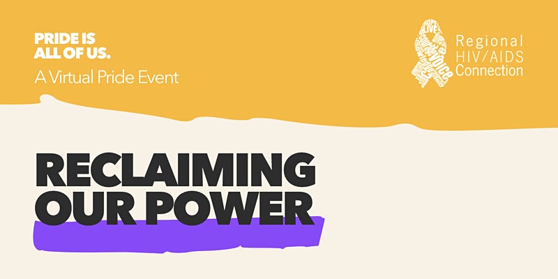 queerevents.ca - virtual event listing - rhac event banner - reclaiming our power
