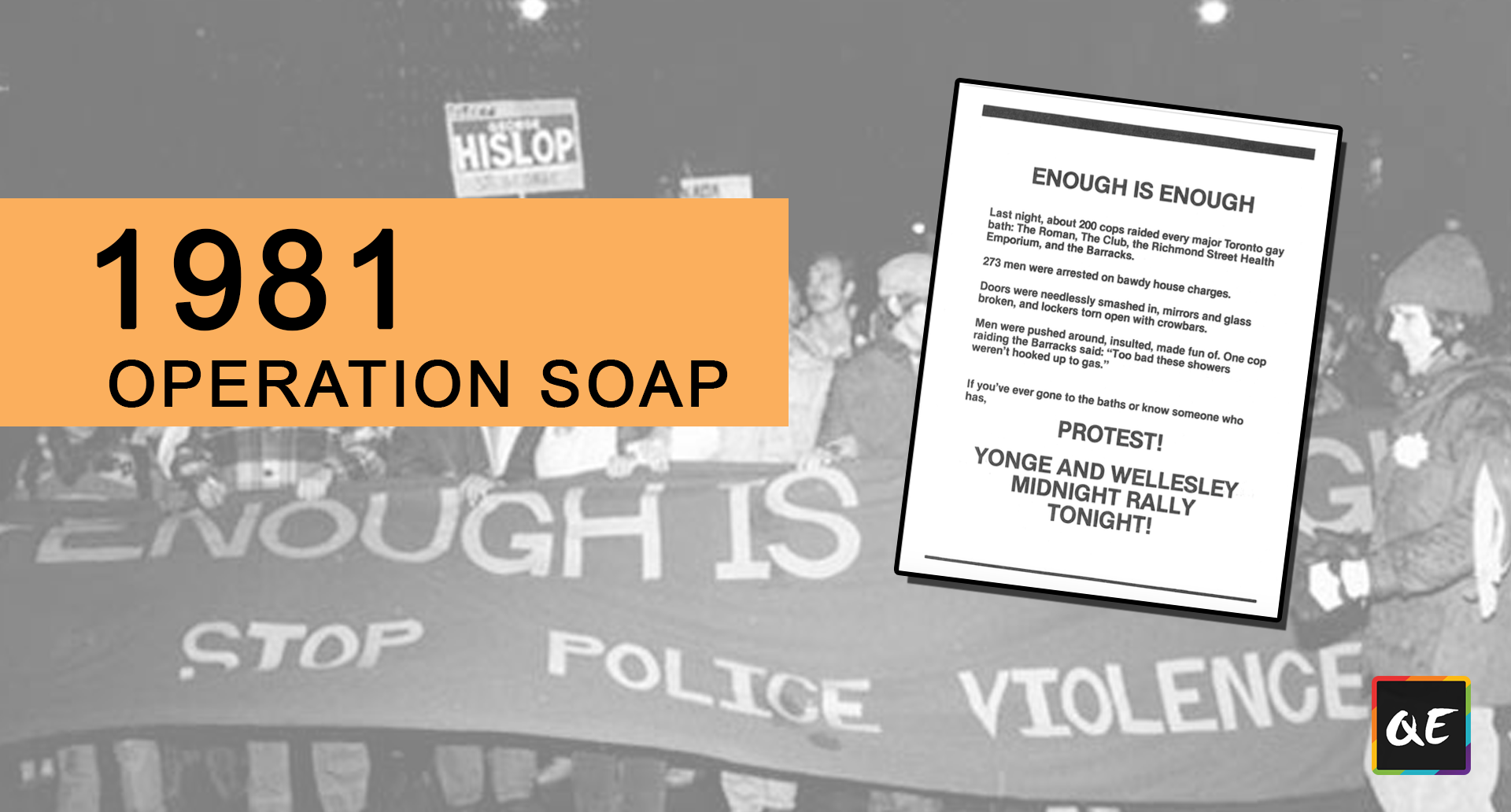 QueerEvents.ca - History - Key Protest in Canadian LGBT2Q+ History: Operation Soap 1981