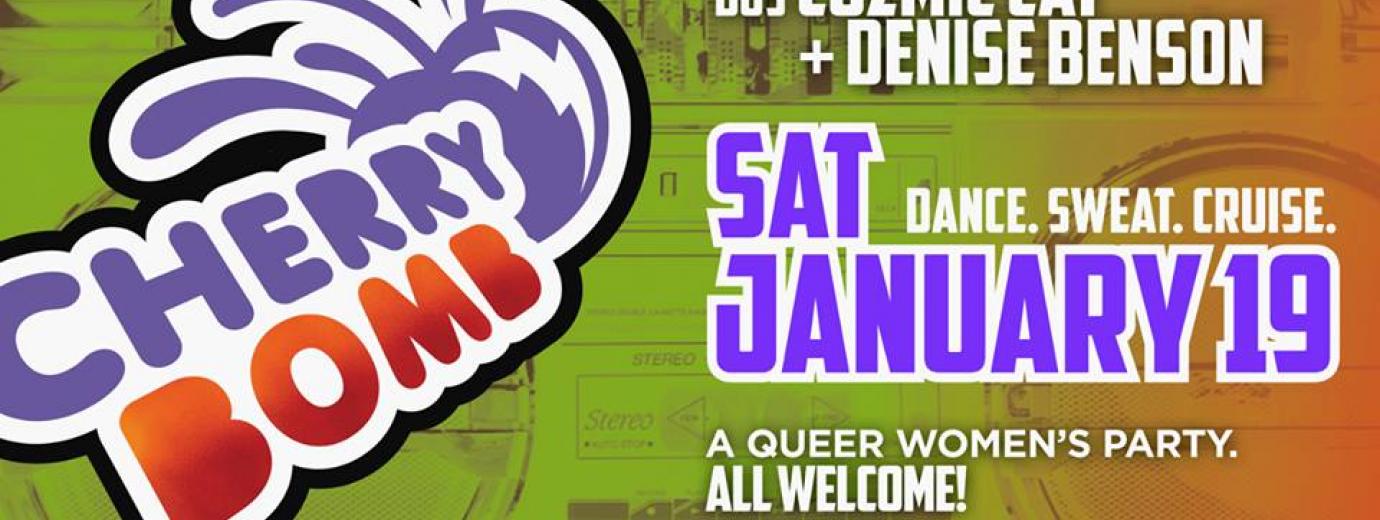 QueerEvents.ca - Toronto event listing - Cherry Bomb January dance party