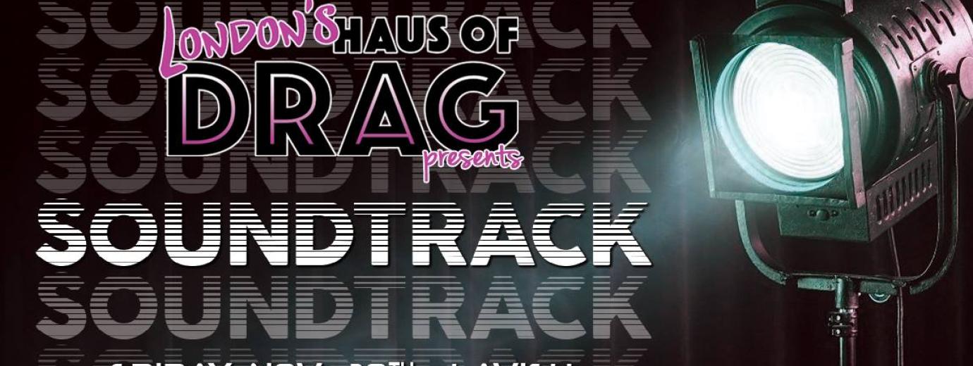 QueerEvents.ca - Event listing - haus of drag soundtrack