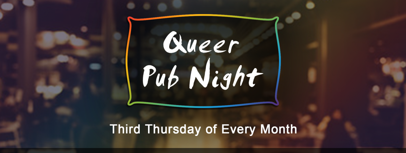 QueerEvents.ca - London event listing - QE presents Queer Pub Night