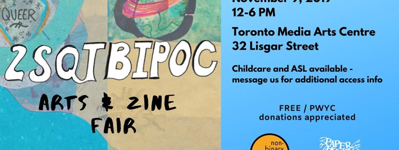 QueerEvents.ca - Toronto event listing - 2SQTBIPoC Arts & Zine Fair